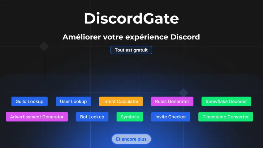 DiscordGate est une plateforme regroupant une multitude d'outils et de ressources pour Discord.